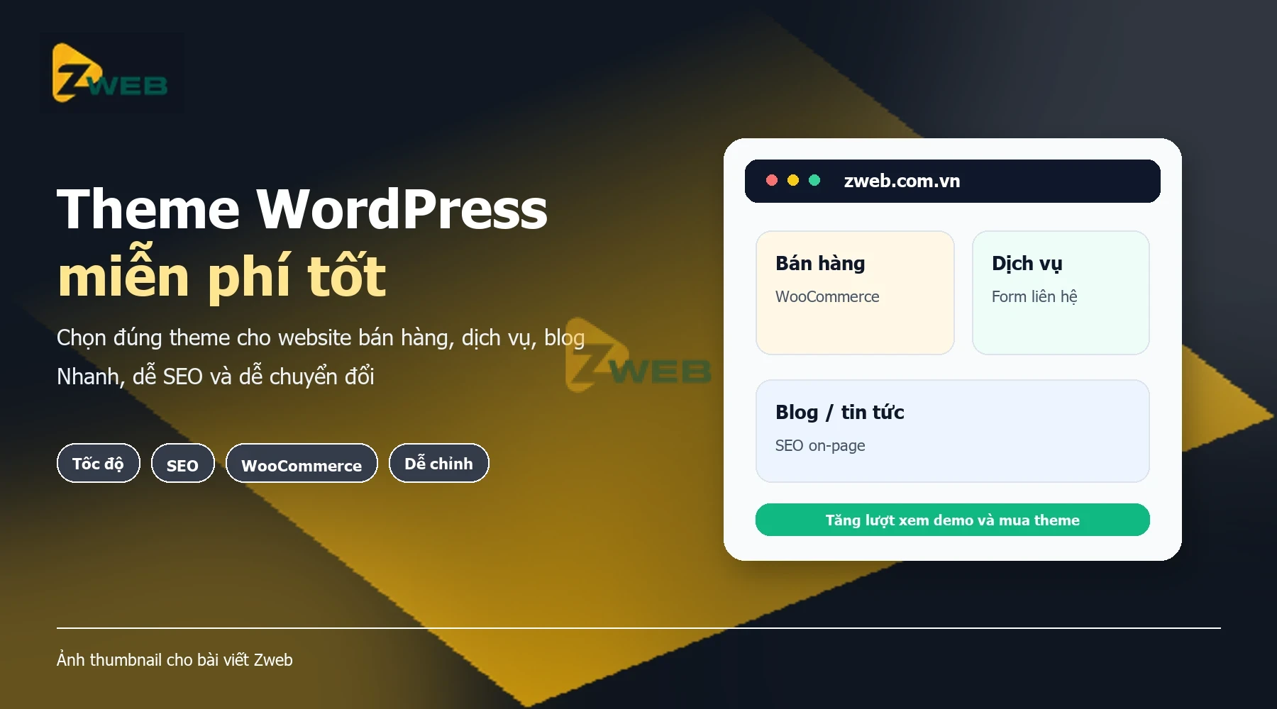 theme-wordpress-mien-phi-tot-zweb-thumbnail